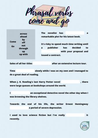 Phrasal verbs come and go