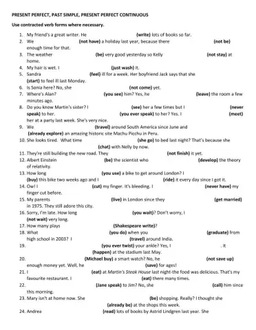 Past simple, present perfect, present perfect continuous