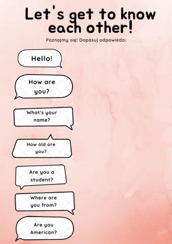 Let's get to know each other!