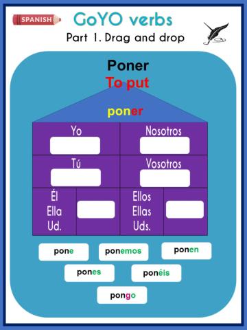 Goyo Verb- Poner