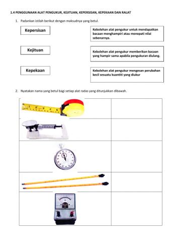 1.4 Penggunaan Alat pengukur, kejituan, kepersisan, kepekaan dan ralat
