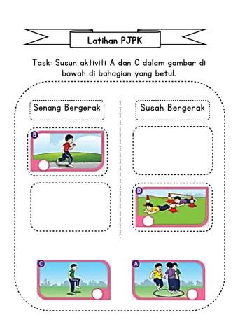 PJPK Tahun 2 - Senang-Susah Bergerak