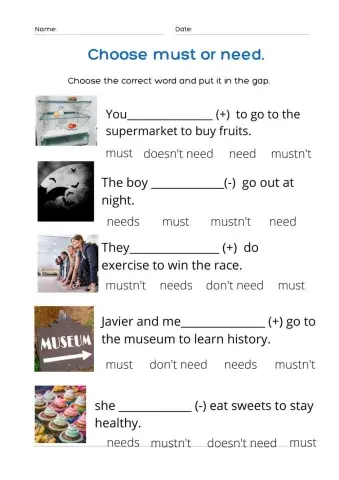 Must or Need to -Obligation or necessity