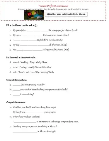 Present Perfect Continuous