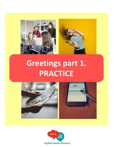 Greetings. Cómo saludar en Inglés.