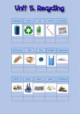 Unit 5. Recycling