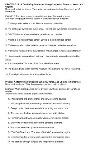 PRACTICE 16.2A Combining Sentences Using Compound Subjects, Verbs, and Objects