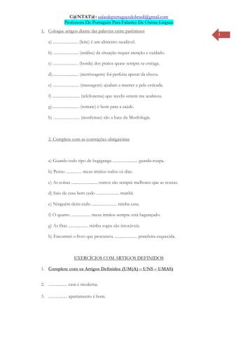 Artigos: definidos e indefinidos + contrações obrigatórias