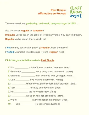 Past Simple. Affirmative. Regular and Irregular