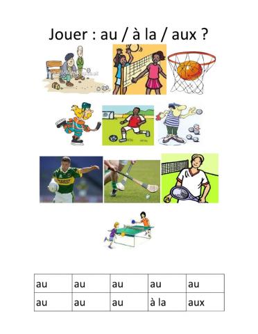 Jouer au a la aux