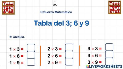 Tablas del 3- 6 y 9