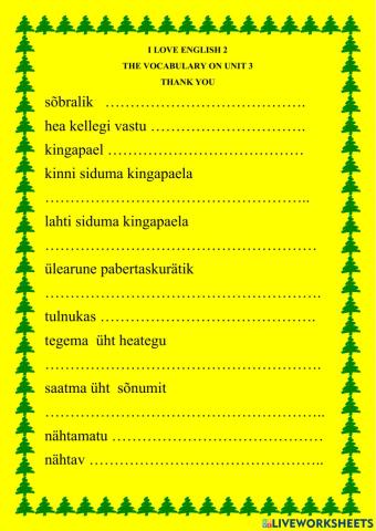 I LOVE ENGLISH 2 The vocabulary on Unit 3 Thank you