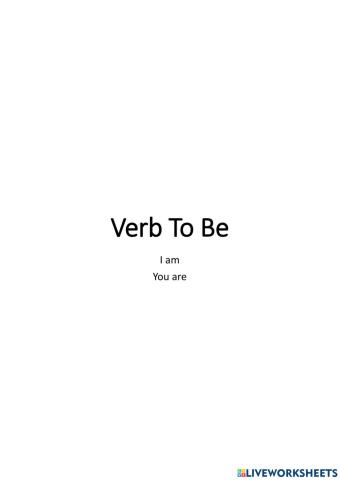 Verb To Be I & You