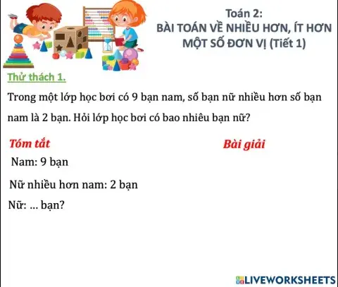 BÀI TOÁN VỀ NHIỀU HƠN, ÍT HƠN MỘT SỐ ĐƠN VỊ (Tiết 1)