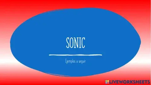 Sonic. Ejemplo a seguir