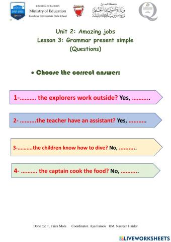 Unit 2: Amazing jobs Lesson 3: Grammar present simple (Questions)