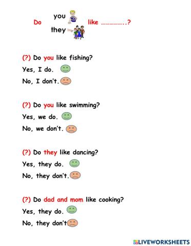 Do you they like