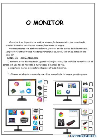 O monitor