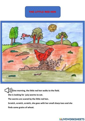 The story -The little red hen- continues