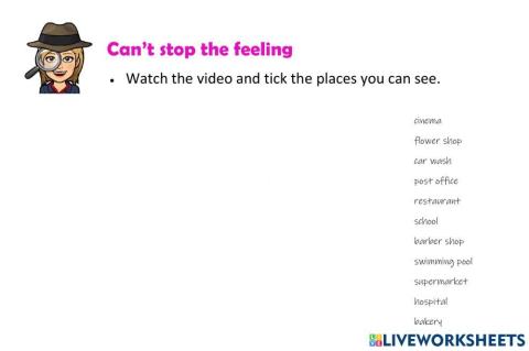 Can't stop the feeling PLACES