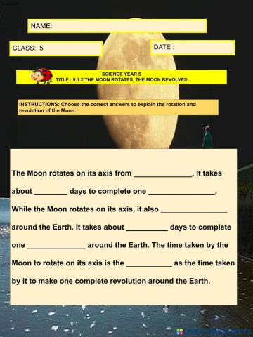The Moon rotates the Moon revolves