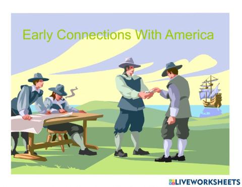 Early Connection With America