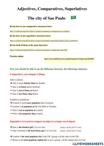 Adjectives, comparatives, superlatives Sao Paulo