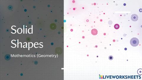 Solid Shapes - characteristics