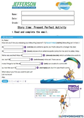 Storytime: Email in Present Perfect