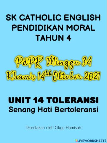 Pendidikan Moral Tahun 4 PdPR Minggu 34 Khamis 13hb Oktober 2021 - UNIT 14 TOLERANSI - Senang Hati Bertoleransi
