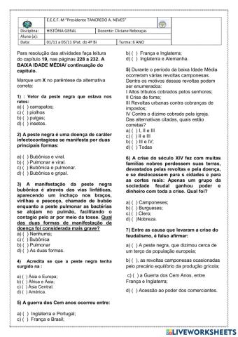 A BAIXA IDADE MÉDIA: Peste negra- As revoltas populares- A centralização Monárquica.