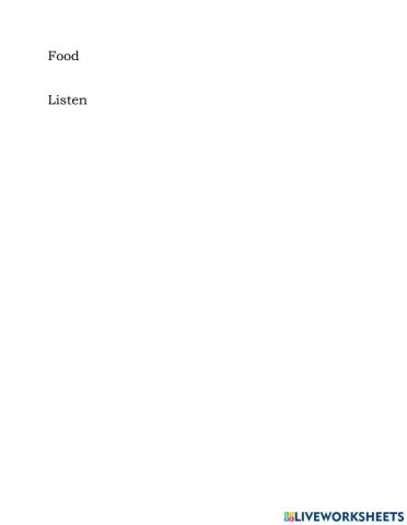 Food listening