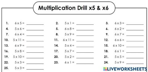 Multiplication Drill of 5 and 6