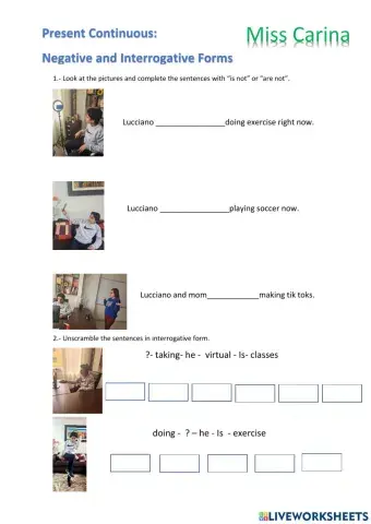 Present Continuous - Negative and Interrogative Forms