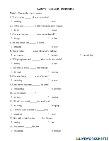 Passive - Gerund - Infinitive