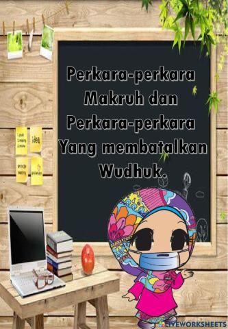 Perkara makruh dan yang membatalkan wudhuk