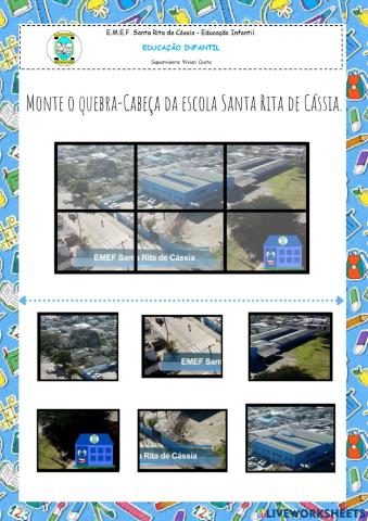 Monte o quebra-Cabeça da escola Santa Rita de Cássia.