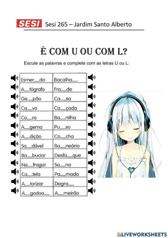 É com L ou com U