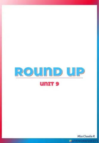 Round up - Unit 9