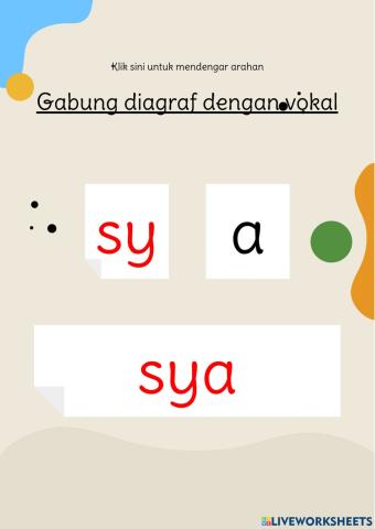 Panduan gabung  diagraf -sy- dengan vokal a,i,u