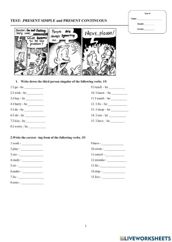 Present Simple - Present Continuous