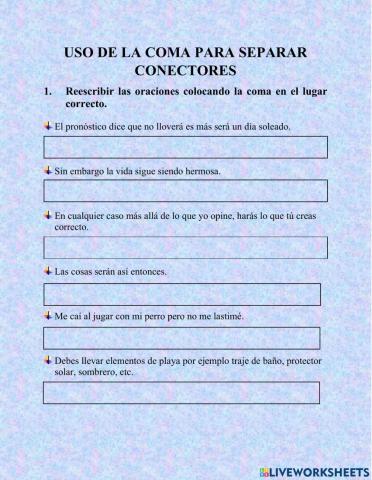 Uso de la coma para separar conectores