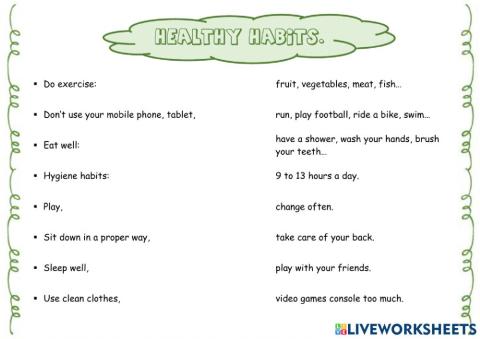 Healthy habits.