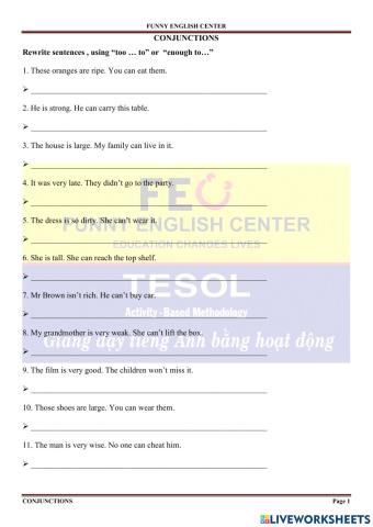 Conjunctions-too-to or enough to