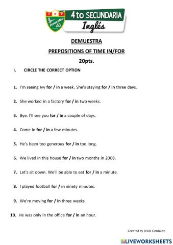Prepositions IN and For