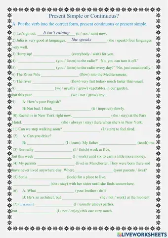 Present Simple or Continuous?