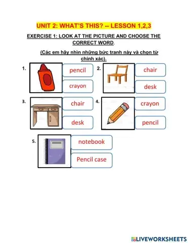 Unit 2: What's this? Lesson 1,2,3