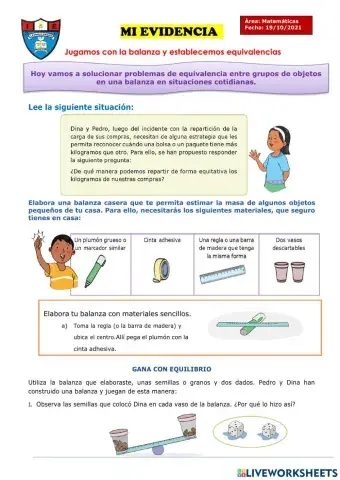 Jugamos con la balanza y establecemos equivalencias