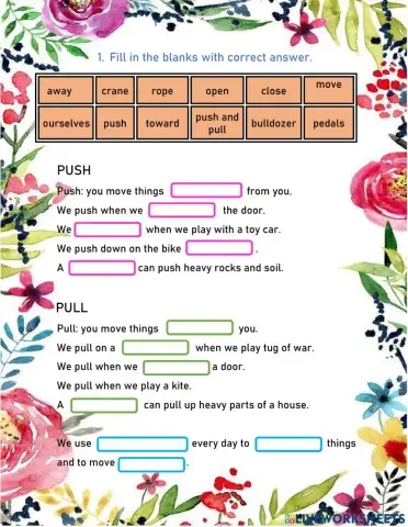 Pushes and Pulls in everyday life