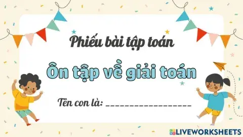 Phiếu bài tập ôn tập về giải toán 3